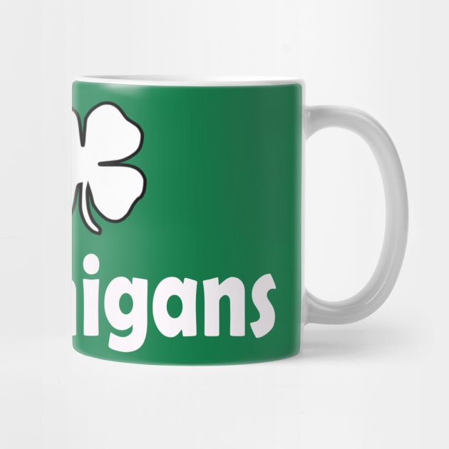 I Love Shenanigans. Funny St Patricks Day by CoolApparelShop